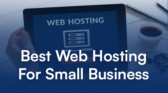 Best web hosting for small business