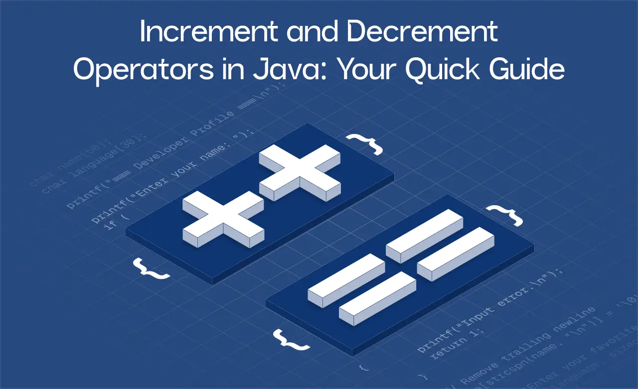 Increment and Decrement Operators in Java Program