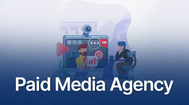 Paid media agency